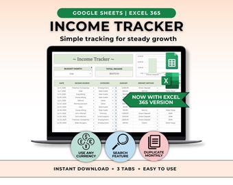 May include: A laptop screen displaying an income tracker spreadsheet. The screen shows data fields for income source, category, and amount. The text "INCOME TRACKER" is at the top, with the words "GOOGLE SHEETS | EXCEL 365" above it. The image also includes icons for currency, search, and duplication.
