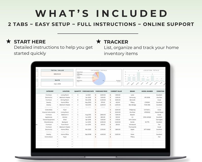 May include: A laptop displaying a home inventory spreadsheet. The screen shows data tables, charts, and the text "WHAT'S INCLUDED". The top text reads "2 TABS ~ EASY SETUP ~ FULL INSTRUCTIONS ~ ONLINE SUPPORT". The laptop is on a white surface.