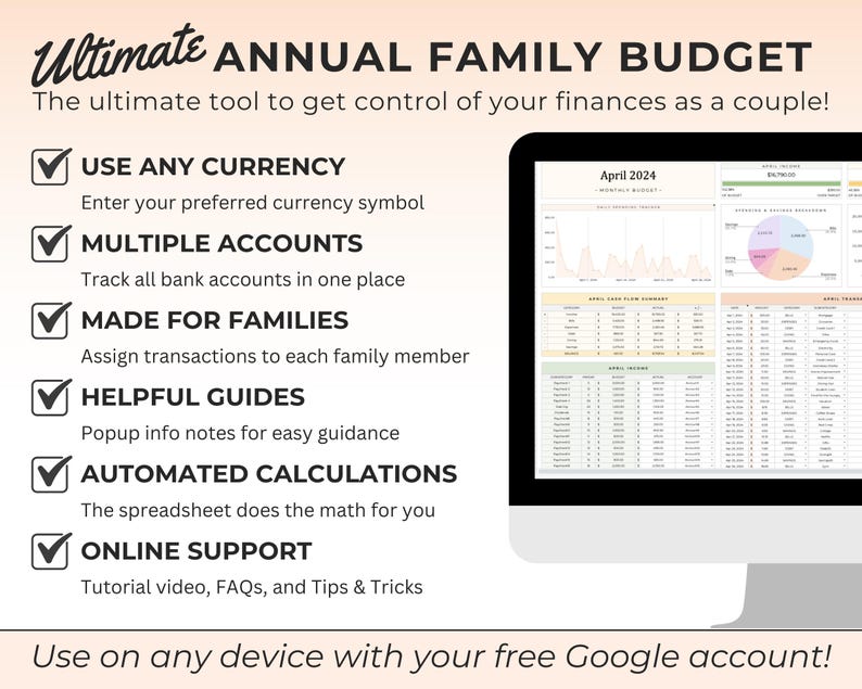 May include: A digital spreadsheet titled Ultimate Annual Family Budget displayed on a computer monitor. The interface features sections for monthly budget, cash flow, and income tracking with charts and tables. Text lists features like currency options, account tracking, family member assignment, automated calculations, and online support.