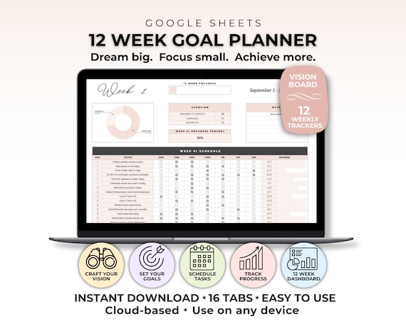 12 Week Goal Planner Google Sheet 12 Week Year 2026 Goal Planning Spreadsheet 90 Day Action Plan Quarterly Goals Tracker Vision Board Sheet