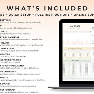 May include: A digital budget planner displayed on a laptop screen, featuring 24 tabs, a monthly budget for April 2024, and various financial tracking tools. The text lists features including instructions, setup, accounts, bill calendar, and debt payoff.