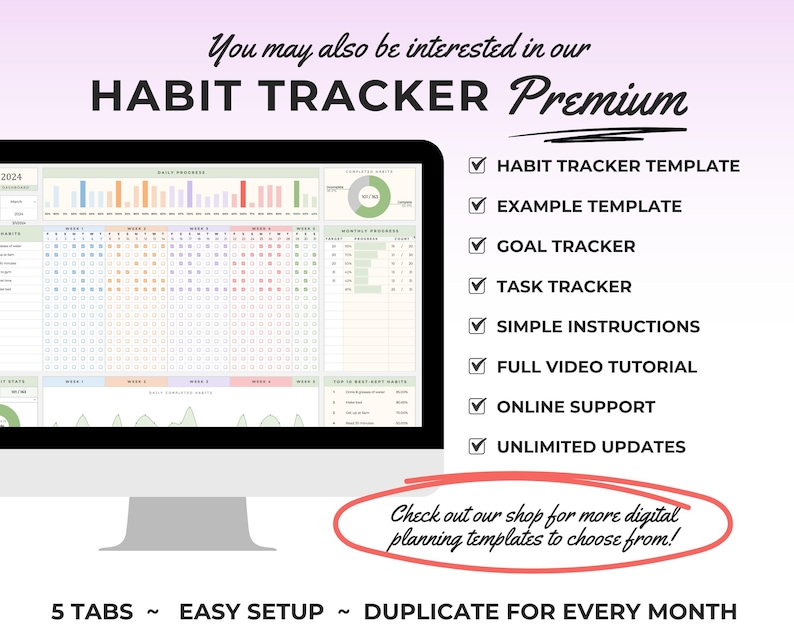 May include: A computer monitor displays a digital habit tracker template. The screen shows a calendar layout with sections for goals, tasks, and progress tracking. Text on the screen includes "Habit Tracker Premium" and "5 Tabs ~ Easy Setup".