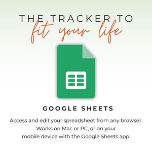 May include: A graphic promoting Google Sheets, featuring a green document icon with a white spreadsheet grid. The text reads "THE TRACKER TO fit your life" in black and orange. Below, "GOOGLE SHEETS" is displayed, with additional text about accessibility.