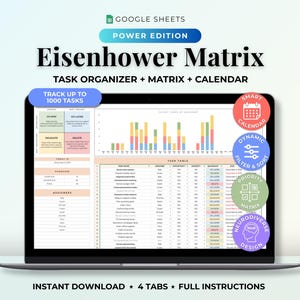May include: A laptop screen displaying the "Eisenhower Matrix" task organizer. The screen shows charts, tables, and the text "Track up to 1000 Tasks." Additional text includes "Instant Download * 4 Tabs * Full Instructions."