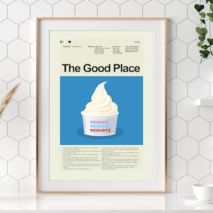 The Good Place - Frozen Yogurt | 12&quot;x18&quot; or 18&quot;x24&quot; Print only