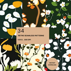 Op de afbeelding: Een collectie van 34 naadloze patronen met bloemmotieven in tinten geel, oranje, wit en groen op donkere en lichte achtergronden. De centrale tekst luidt 34 RETRO SEAMLESS PATTERNS 12X12 . 300 DPI, met een INSTANT DOWNLOAD-badge.