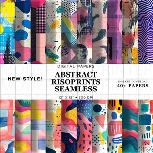 Puede incluir: Una colección de papeles digitales con diseños abstractos. Los papeles presentan una variedad de patrones coloridos, incluyendo formas geométricas, pinceladas y texturas. El texto dice "Abstract Risoprints Seamless" y "Instant Download 40+ Papers".