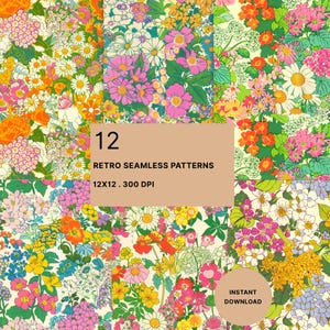 Op de afbeelding: Een verzameling van 12 retro naadloze patronen met levendige bloemmotieven in verschillende kleuren. De patronen bevatten madeliefjes, rozen en andere bloemen. De afbeelding bevat de tekst "12 Retro Seamless Patterns 12x12. 300 DPI" en "Instant Download".