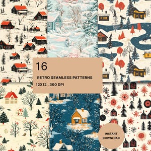 May include: A collection of 16 retro seamless patterns featuring winter landscapes with houses, snow-covered trees, and winding paths in shades of red, blue, yellow, and cream. The text reads 16 RETRO SEAMLESS PATTERNS 12X12 . 300 DPI and INSTANT DOWNLOAD.