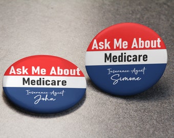 Ask Me About Medicare Custom Pinback Pin Buttons 3''
