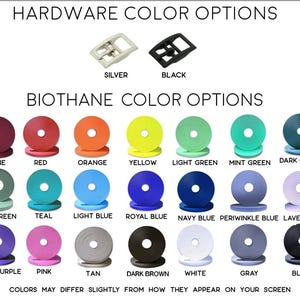 Image showing hardware color options in silver and black, and Biothane color options in wine, red, orange, yellow, light green, mint green, dark green, sage green, teal, light blue, royal blue, navy blue, periwinkle blue, lavender, dark purple, pink, tan, dark brown, white, gray, and black.
