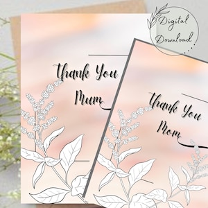 Druckbare Dankes-Mama/Mum-Grußkarte, PDF-Download, All-Anlass-Karte, leere Grußkarte, Aquarell-Karte, florale Dankeskarte