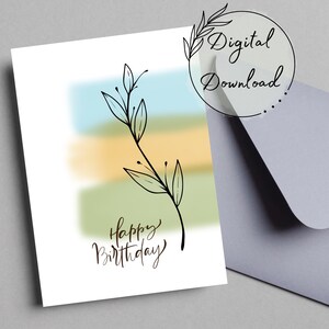 Happy Birthday Floral Printable Greeting Card, PDF Download, Floral Card, Blank Greeting Card, Birthday Unisex Card, Floral Card,  Birthday