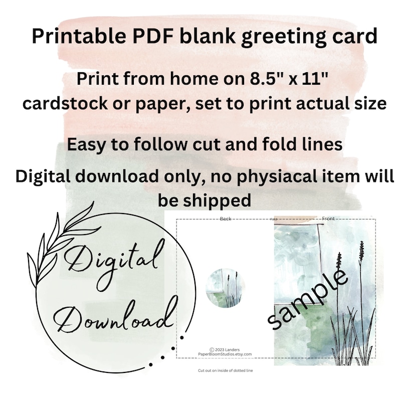 May include: Printable PDF blank greeting card template with a sample design featuring watercolor brushstrokes and tall grass. The card is 8.5 inches by 11 inches and includes cut and fold lines for easy assembly. Digital download only.