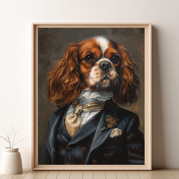 Dog In A Fancy Suit - Digital Download Print - Cavalier King Charles Spaniel- Funny Wall Decor - Oil Painting - Poster - Pet Art - w32