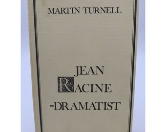 Jean Racine Dramatist - Martin Turnell 1972 New Directions Book