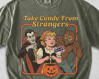 Take Candy from Strangers png, Retro Spooky PNG, Funny Halloween Shirt Design, Sarcastic Halloween Humor, Digital Download