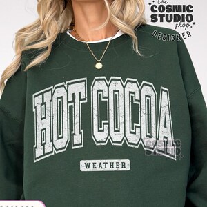Hete cacao SVG PNG hete cacao weer College Svg Tis het seizoen Svg gezellige seizoen Png trui sublimatie ontwerp kerst gesneden ontwerpbestand