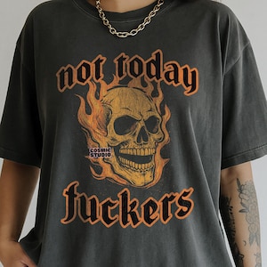 Not Today Fuck3rs PNG, Adult Humor Png, Funny Png, Sarcastic Png, Snarky Png, Sublimation, Trendy png, Sublimation, Funny Quote shirt design