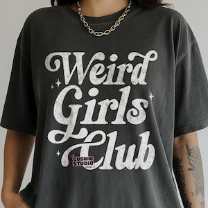 Club de Chicas Extrañas (Svg, Png), Humor para Adultos (Svg, Png), Feminismo (Svg, Png), Cita Feminista, Derechos de las Mujeres, Archivo Digital, Sublimación
