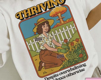 Thriving Despite overwhelming evidence otherwise PNG, Adult Humor, Retro Funny Design, Funny Anxiety, Mental Health, Digital Download