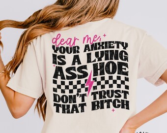 Your anxiety is lying svg png, Adult Humor Svg Png, Funny Quote svg png, Sarcasm Svg Png, Snarky svg png, funny anxiety svg, Cut file