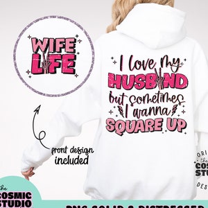 Lustiges Ehefrau-Png, Ehefrau-Shirt-Png, quadratisches PNG, Ich liebe meinen Mann-Png, Ehefrau-Png, verheiratetes PNG, Ehefrau-Zitate-Png, sarkastisches PNG, Sarkasmus-Png