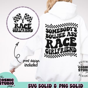 Iemands Boujee Ass Race vriendin Svg Png, Race vriendin Svg Png, Racing Svg Png, digitale download, bestand knippen, sublimatie