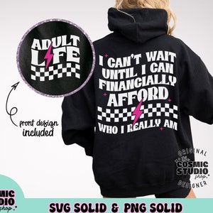 Adult life svg png, adult humor svg png, Sarcastic svg png, Sarcastic humor svg png, Sarcasm svg, Snarky svg png, Funny svg png, sublimation