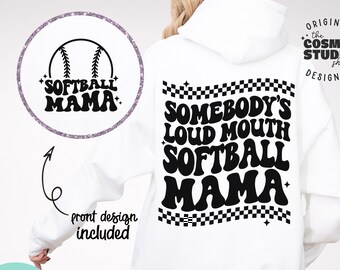 Somebody's loud mouth softball mama Svg Png, softball mom Svg Png, softball vibes Svg Png, Sports mama Svg Png, Digital Download