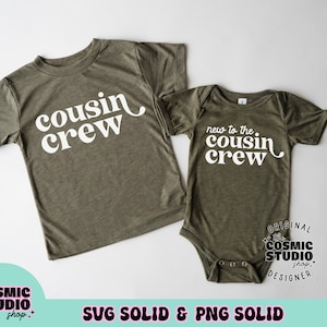 Cousin Crew SVG PNG, Cousin squad svg png, Cousin svg, Revelação de gravidez, Melhor primo svg png, Citação de primo svg png, Novo no Crew svg png