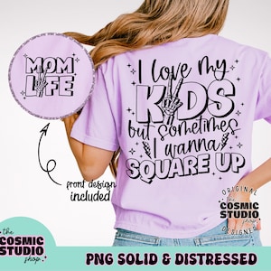 Funny Mom png, moedershirt png, ik hou van mijn kinderen png, vrouw png, mama png, citaten uit het moederleven png, sarcastische moeder png, sarcastische png