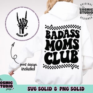Badass Moms Club Svg Png, moeder leven Svg Png, Trendy moeder svg, voor- en achterkant Svg, bestand knippen, sublimatie