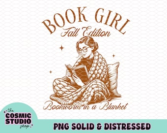 Book Girl Fall Edition Png, Bookworm in a Blanket png, Bookish png, Bookworm png, Book Lover png, Book png, Trendy Fall Png, Aesthetic png