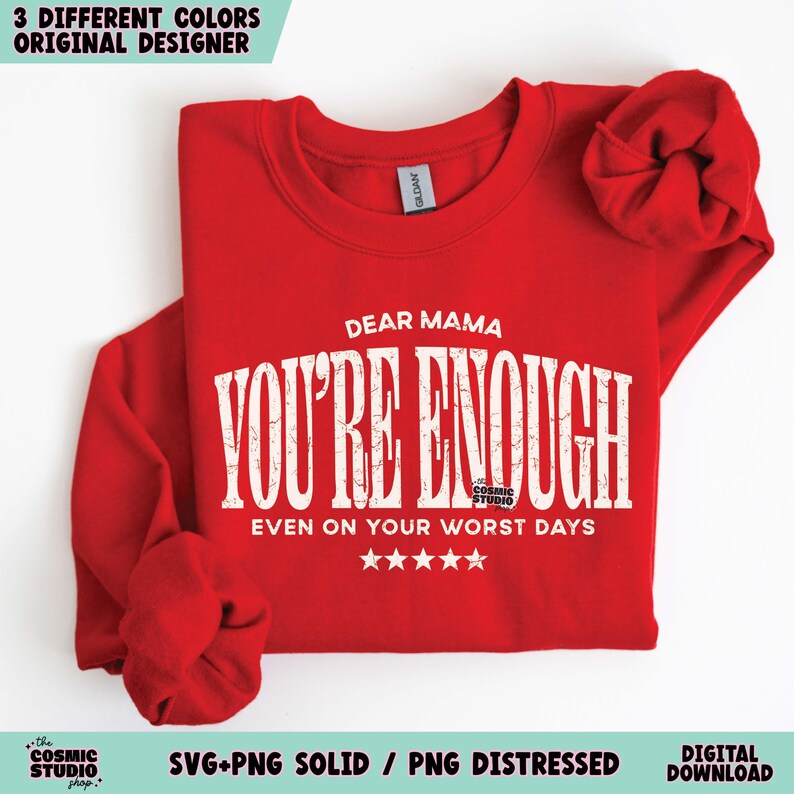 Dear Mama You're Enough svg png, Mom life svg png, Tired Mom svg png, Aesthetic Mom svg png, Trendy svg, Mom Sublimation, Mom Cut File image 6