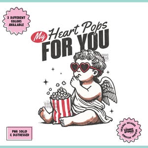 My Heart Pops for You png, Retro Valentinstag png, Retro Cupid png, Valentinstag Shirt Design, Valentine Sweatshirt, Sublimation, lustiger Valentinstag