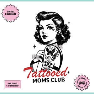 Inked Mama PNG, Tattooed Moms Club png, Trendy Vintage Retro Design, Mom Sublimation, Tattooed Mama png, Retro Design png, Digital download