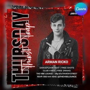 Può includere: Un volantino promozionale per un evento del giovedì sera al The Vibe Lounge, con Arman Ricko. Il design ha uno schema di colori rosso e nero con il testo "Thursday" e i dettagli dell'evento, inclusi shot e drink gratuiti.