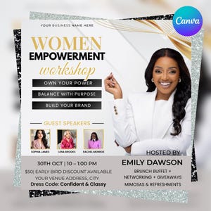 May include: A promotional flyer for a women's empowerment workshop. The flyer features the text "Women Empowerment Workshop" with the themes "Own Your Power," "Balance With Purpose," and "Build Your Brand." It includes guest speakers and is hosted by Emily Dawson.