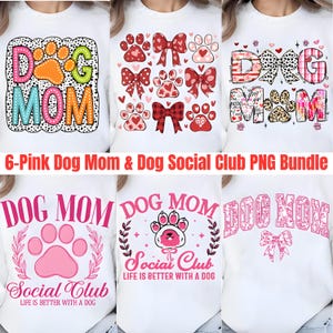 Pink Dog Mom Social Club Png, Dog Mom Coquette bow Png, Dog Paw Png, Life Is Better With A Dog Png, Digital Downloads, T-Shirt Design