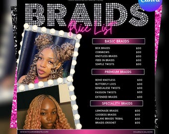 Puede incluir: Una lista de precios en negro y rosa para trenzas, con dos mujeres con diferentes peinados trenzados. La palabra "BRAIDS" está en letras grandes y brillantes. La lista incluye varios estilos de trenzas.