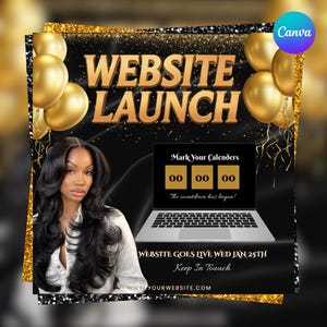 May include: A promotional graphic with the text "WEBSITE LAUNCH" in gold lettering. The image features a woman, gold balloons, and a laptop displaying a countdown. The website launch date is January 25th.