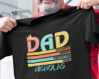 Custom Dad T-Shirt, Personalized Father Day Gift, Husband Daddy Protector Hero Tee, Personalized Dad Gift Shirt With Name, Fathers Day Shirt