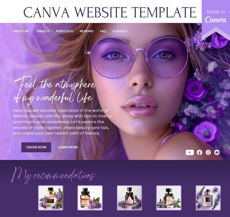 May include: A website template with a purple background and a woman wearing purple glasses. The text "Feel the atmosphere of my wonderful life" is displayed in a large font. The text "My recommendations" is displayed below a row of six perfume bottles.