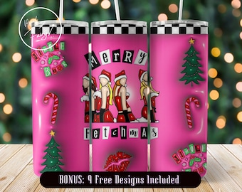 3D Inflated Mean Girls Christmas Tumbler Wrap 20 Oz Sublimation PNG Download Pink So Fetch