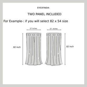 May include: Diagram of two curtain panels, each 27 inches wide, with a height of 82 inches. The text "TWO PANEL INCLUDED" and "For Example:- if you will select 82 x 54 size" are also present.