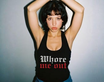 Whore me out - Cumslut Hotwife Tank Top, Vixen Nympho Tee