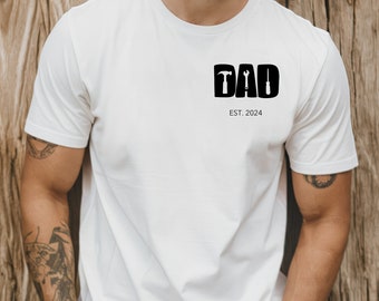 Dad Est. 2024 Custom Dad Tee, Personalized Father's Day Shirt, 1st Father's Day, Best Gifts for Dad, Dad Est 2024, Step Dad Gift, Tools Dad