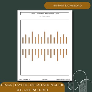 May include: A design guide for an empty center slat wall, showing a visual representation of the slat wall layout. The guide includes a diagram of the slat wall with evenly spaced slats, and the text "Empty Center Slat Wall | Design Guide" and "Cole Designs Company".