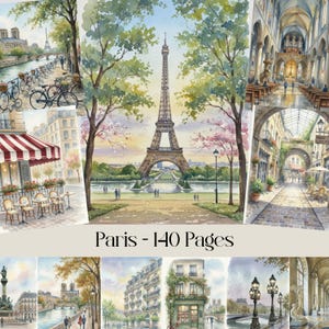 Könnte beinhalten: Eine Collage von Aquarellillustrationen mit Pariser Szenen, darunter der Eiffelturm, Cafés und Straßen. Der Text "Paris - 140 Pages" ist unten im Bild zu sehen.